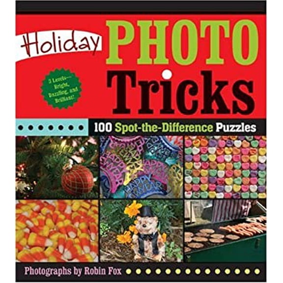 Pre-Owned Holiday Photo Tricks: 100 Spot-The-Difference Puzzles (Paperback) by Robin Fox
