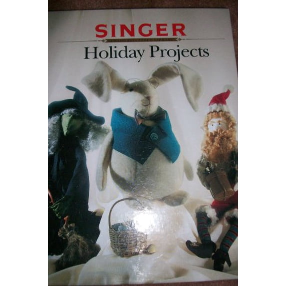 Pre-Owned Holiday Projects (Singer Sewing Reference Library) (Hardcover) 0865733147 9780865733145