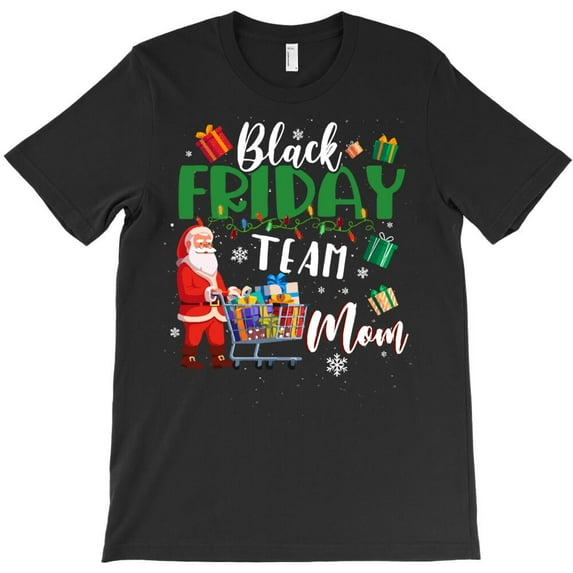 Holiday Savings Team Mom Funny Shopping Holiday St. Nick Matching Family H35674 T-Shirt, for Men and Women, Up to Size 5XL