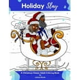 thumbnail image 1 of Holiday Slay: A Christmas Classic Adult Coloring Book, (Paperback), 1 of 1