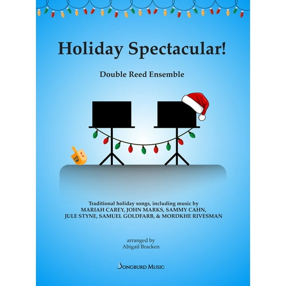 Holiday Spectacular!