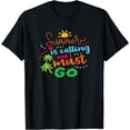 thumbnail image 1 of Holiday Summer Is Calling And I Must Go Vacation Fun Surfing T-Shirt, 1 of 4