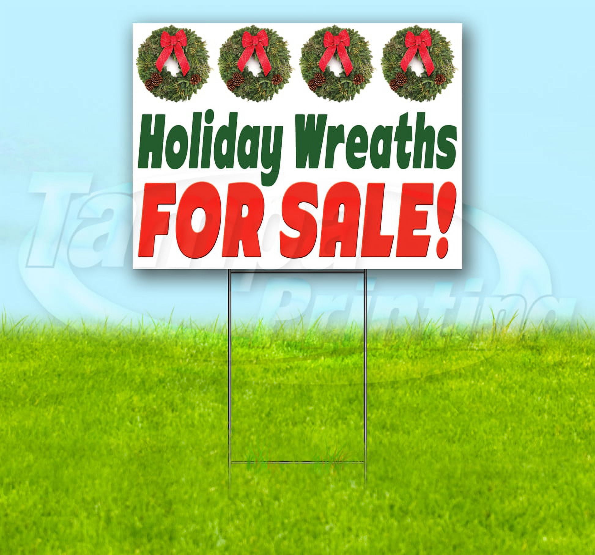Holiday Wreaths For Sale (18" x 24") Yard Sign, Includes Metal Step Stake