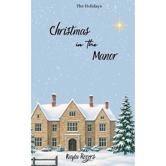Holidays Christmas in the Manor, (Paperback)