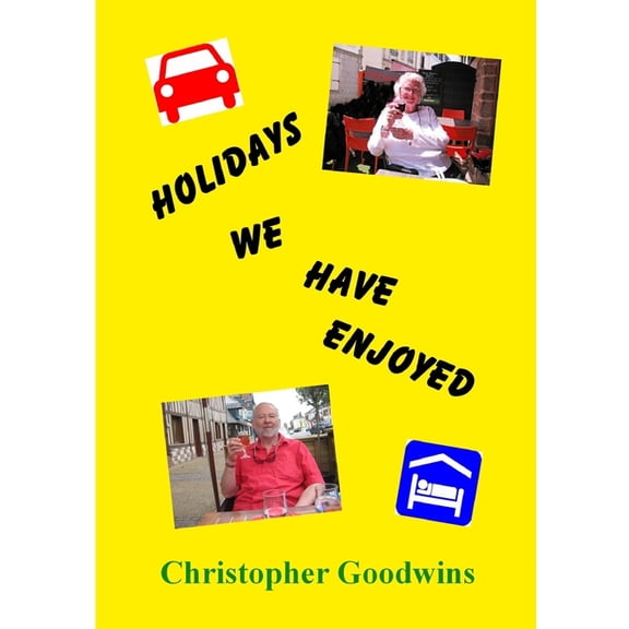 Holidays We Have Enjoyed, (Paperback)
