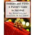 thumbnail image 1 of Holidays and PTSD: A Parent's Guide to Survival, (Paperback), 1 of 1