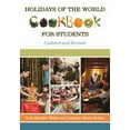 thumbnail image 1 of Pre-Owned Holidays of the World Cookbook for Students (Paperback) 0313397902 9780313397905, 1 of 1