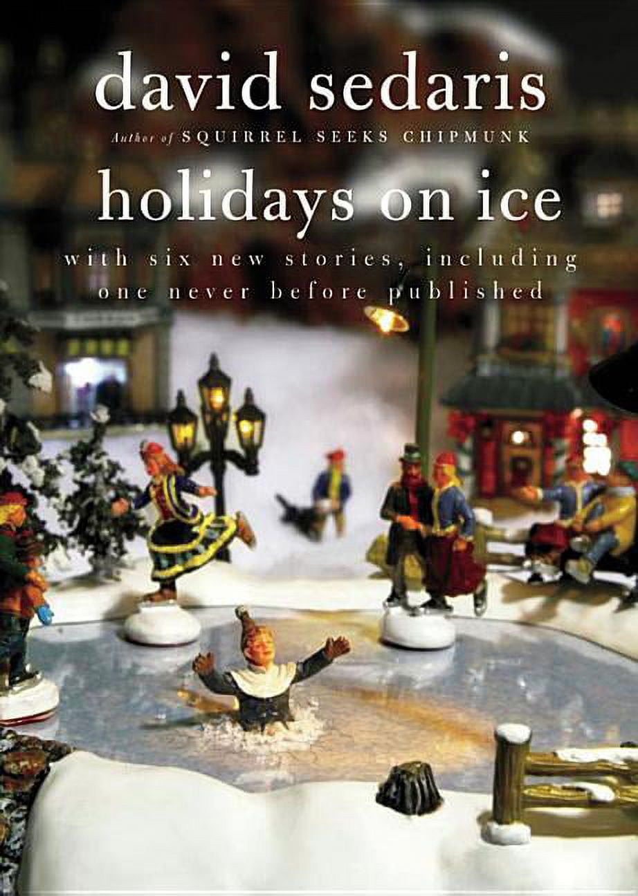 DAVID SEDARIS Holidays on Ice, (Paperback)