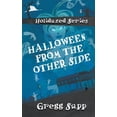 thumbnail image 1 of Holidazed: Halloween from the Other Side (Paperback), 1 of 1