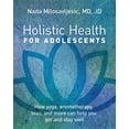 thumbnail image 1 of Holistic Health for Adolescents, (Paperback), 1 of 1