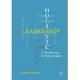 thumbnail image 1 of Holistic Leadership: A New Paradigm for Today's Leaders, (Hardcover), 1 of 1