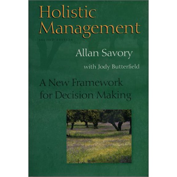 Pre-Owned Holistic Management: A New Framework for Decision Making (Hardcover) 1559634871 9781559634878