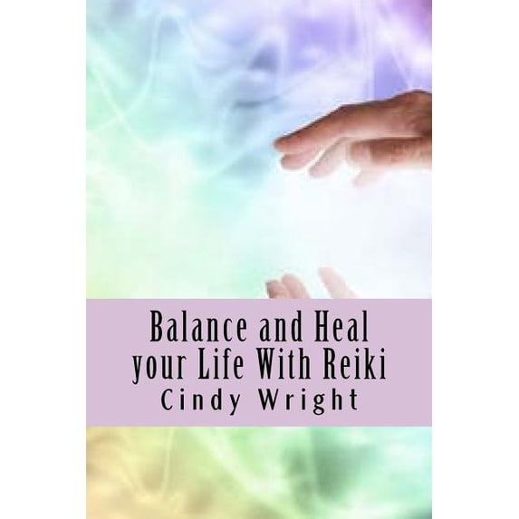 Holistic Therapies and Alternative Healt Balance and Heal your Life With Reiki, Book 2, (Paperback)