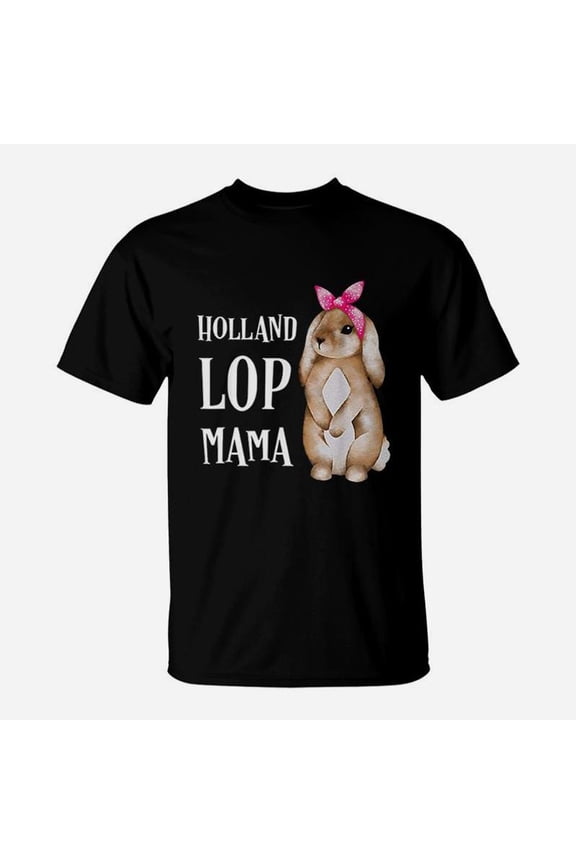 Holland Lop Bunny Rabbit Mom TShirt