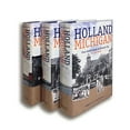 thumbnail image 1 of Pre-Owned Holland, Michigan: From Dutch Colony to Dynamic City, vols. 1-3 [3 Volume Set] (Historical Series of the Reformed Church in America (HSRCA)) (Volume 80) (Hardcover) 0802871372 9780802871374, 1 of 1