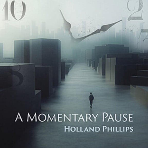 Holland Phillips - A Momentary Pause - Music & Performance - CD