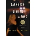 thumbnail image 1 of Pre-Owned Darkness, Sing Me a Song: A Holland Taylor Mystery (Holland Taylor, 4), 9781250094476, 125009447X, Hardcover, First Edition edition, 1 of 1