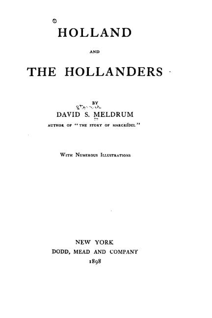 Holland and the Hollanders, (Paperback)
