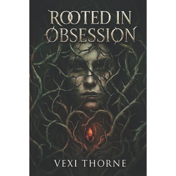 Hollow Creek Vigilantes Rooted in Obsession: A Dark Small Town Protector Romance, Book 1, (Paperback)