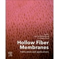 thumbnail image 1 of Hollow Fiber Membranes: Fabrication and Applications, (Paperback), 1 of 1