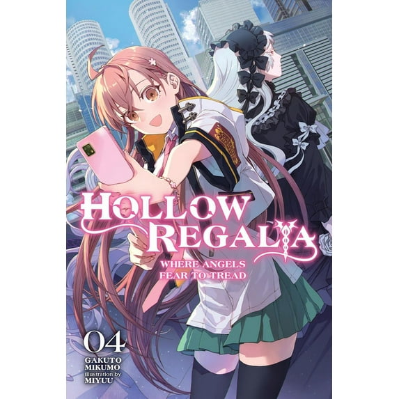 Hollow Regalia (light novel): Hollow Regalia, Vol. 4 (light novel) (Series #4) (Paperback)