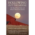 thumbnail image 1 of Hollowing Out the Middle : The Rural Brain Drain and What It Means for America (Paperback), 1 of 1