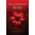 thumbnail image 1 of Hollowpoint Bites (Paperback), 1 of 1