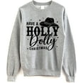thumbnail image 1 of Holly Dolly Christmas Sweatshirt - Country Western Holiday Pullover, 1 of 6