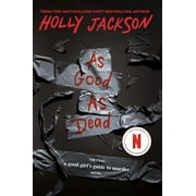 As Good As Dead The Finale to a Good Girls Guide to Murder Paperback