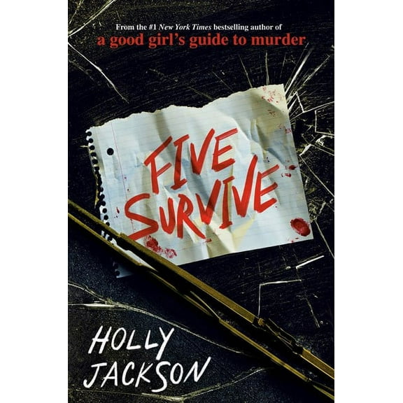 Holly Jackson: Five Survive (Hardcover)