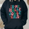 thumbnail image 1 of In My Holly Jolly Era Sweatshirt, In My Christmas Era Hoodie, Retro Sweatshirt, Christmas, Groovy Christmas Tee, Holiday Hoodies (Color:Sand; Size:Unisex Sweatshirt S;), 1 of 1