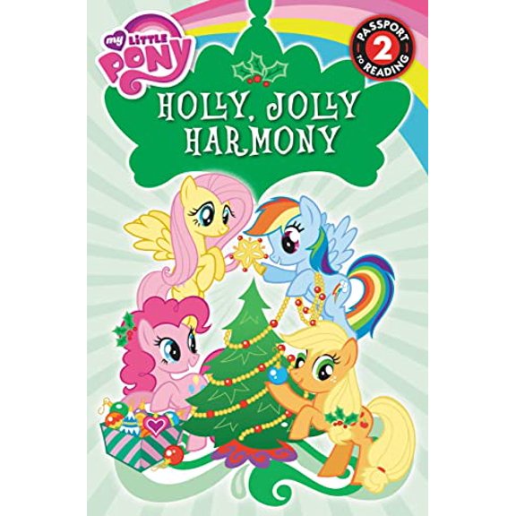 Pre-Owned My Little Pony: Holly, Jolly Harmony (Paperback) 0316228168 9780316228169