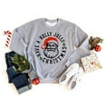 thumbnail image 1 of Holly Jolly Santa | Sweatshirt, 1 of 5