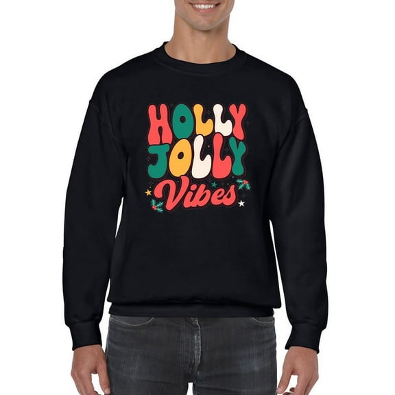 Holly Jolly Vibes - Christmas Cheer Men's Sweatshirt