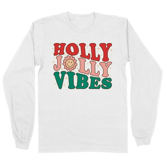 Holly Jolly Vibes Long Sleeve Shirt Unisex Large White