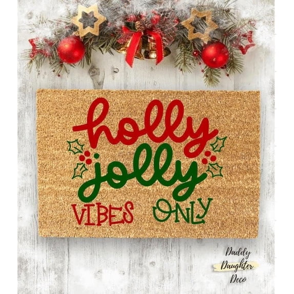 Holly Jolly Vibes Only Christmas Doormat Holiday Doormat Winter Doormat Christmas Front Porch Decor Christmas Welcome Mat Home Kitchen Balcony Decoration 18x30 Inch