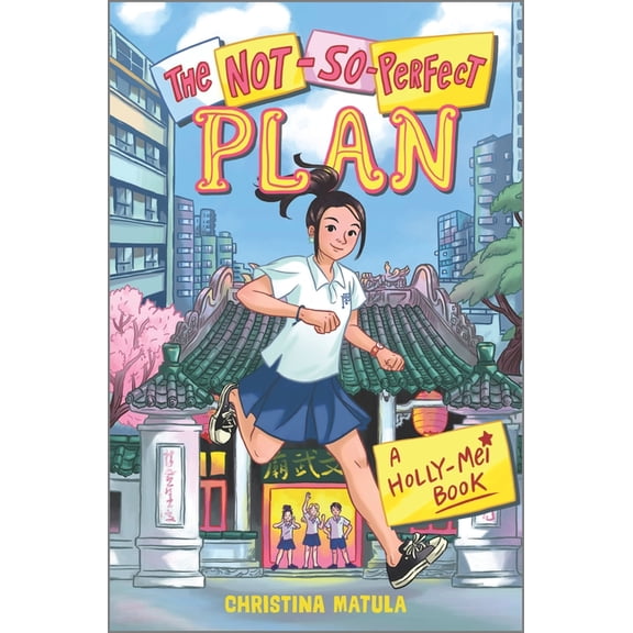 Holly-Mei Book The Not-So-Perfect Plan, Book 2, (Hardcover)