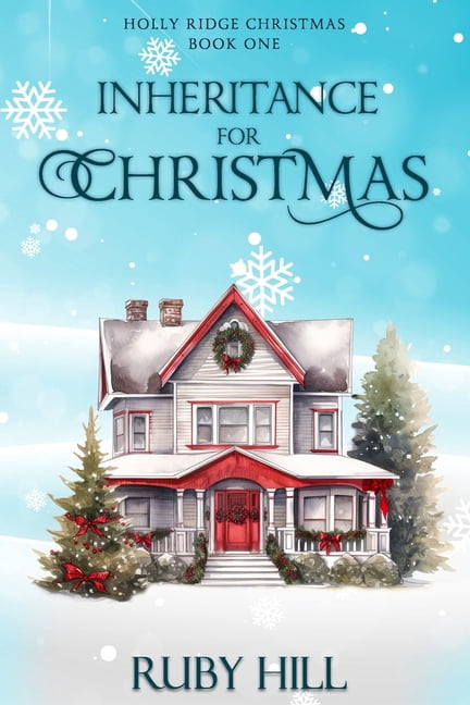 Holly Ridge Christmas Inheritance for Christmas, Book 1, (Paperback ...