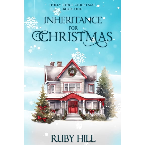 Holly Ridge Christmas Inheritance for Christmas, Book 1, (Paperback)