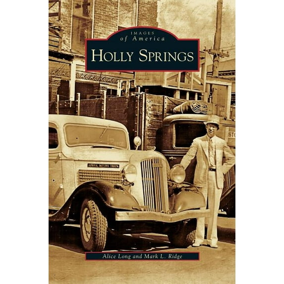 Holly Springs (Hardcover)