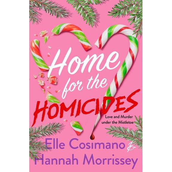 Home for the Homicides: A Holly Mark Mystery