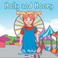 thumbnail image 1 of Holly and Honey: Honey Gets Lost (Paperback), 1 of 1