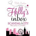 thumbnail image 1 of Pre-Owned Holly's Inbox: Scandal in the City Paperback, 1 of 1