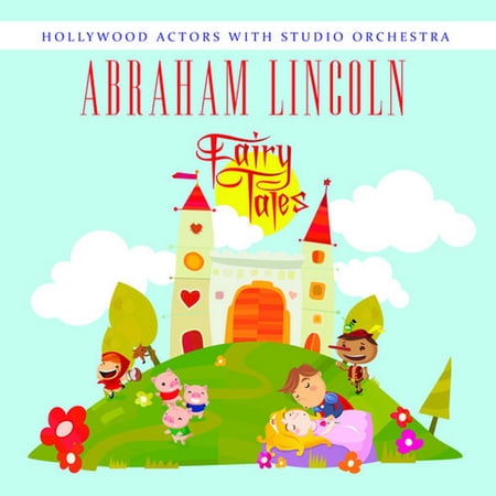 Hollywood Actors with Studio Orchestra - Abraham Lincoln - Narrative - CD