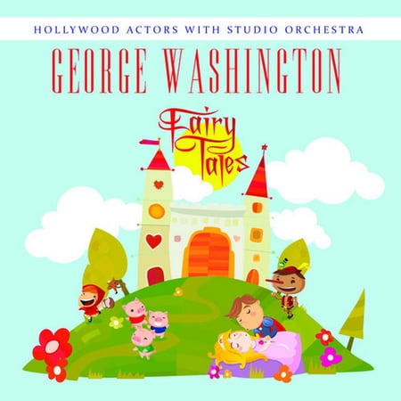 Hollywood Actors with Studio Orchestra - George Washington - Narrative - CD