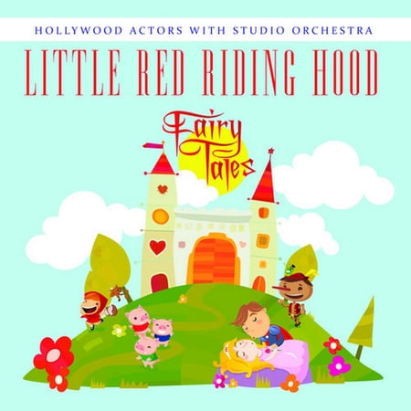 Hollywood Actors with Studio Orchestra - Little Red Riding Hood - Narrative - CD