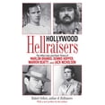 thumbnail image 1 of Hollywood Hellraisers : The Wild Lives and Fast Times of Marlon Brando, Dennis Hopper, Warren Beatty, and Jack Nicholson (Paperback), 1 of 1
