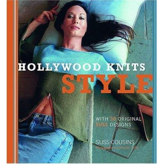 Pre-Owned Hollywood Knits Style: With 30 Original Suss Designs (Paperback) 1584796065 9781584796060