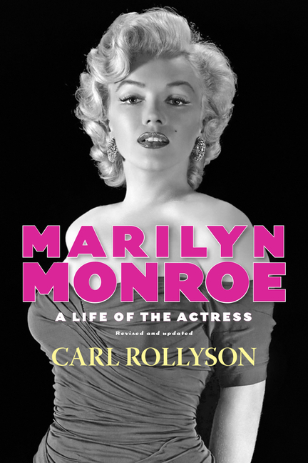 Hollywood Legends: Marilyn Monroe: A Life of the Actress, Revised and Updated (Paperback) - image 1 of 1
