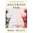 thumbnail image 1 of Pre-Owned Hollywood Park (Paperback) 1529356202 9781529356205, 1 of 1